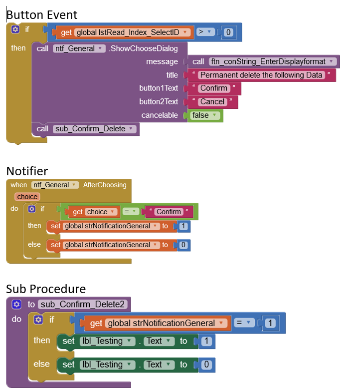 Notifier Is Not Like Messagebox And Wait Decision Before Running The Next Line Of Code Mit App Inventor Help Mit App Inventor Community