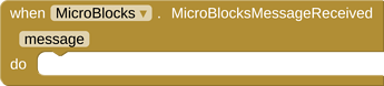 MicroBlocksMessageReceivedBlock