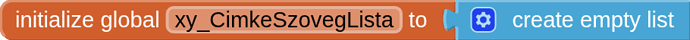 initialize_global_xy_CimkeSzovegLista_to_create_empty_list