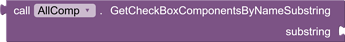 GetCheckBoxComponentsByNameSubstringBlock