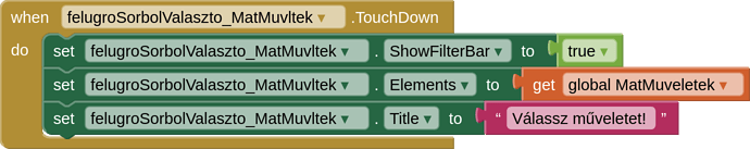 when felugroSorbolValaszto_MatMuvltek .TouchDown do