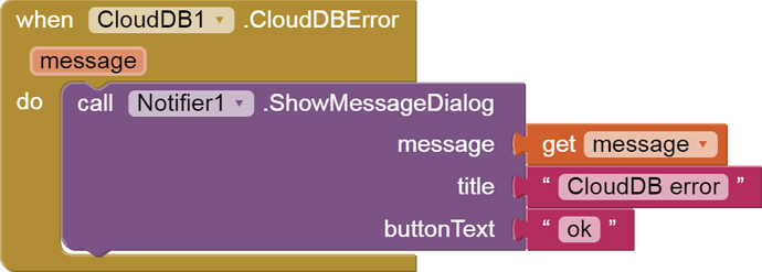 when  CloudDB1 .CloudDBError   message   do
