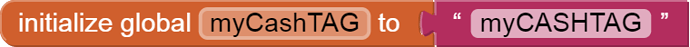 initialize global myCashTAG to